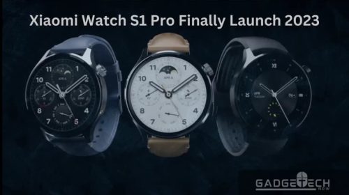 Xiaomi Watch S1 Pro gets official global launch in MWC 2023