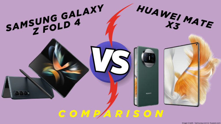 Samsung Galaxy Z Fold 4 Vs Huawei Mate X3 Comparison
